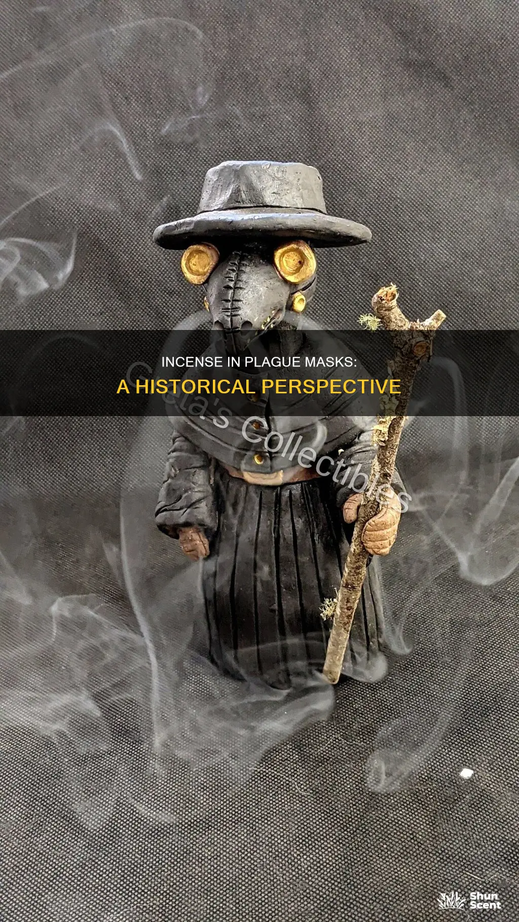 did the put incense in plague masks