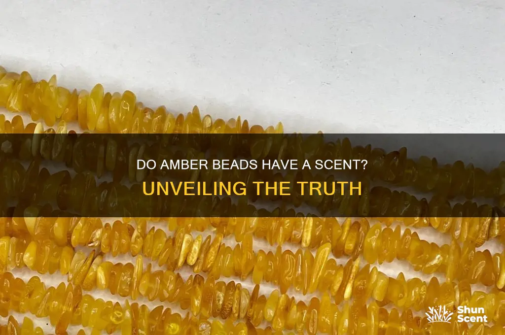 do amber beads have a scent