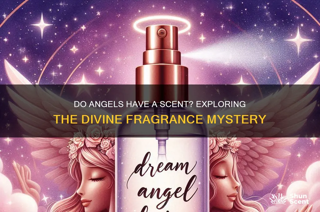 do angels have a scent