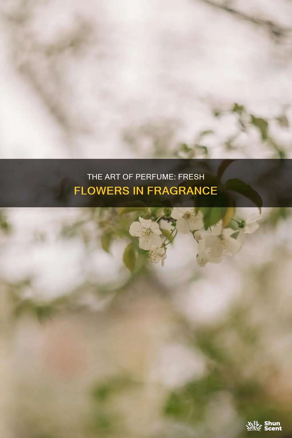do any perfume companies still use fresh flowers