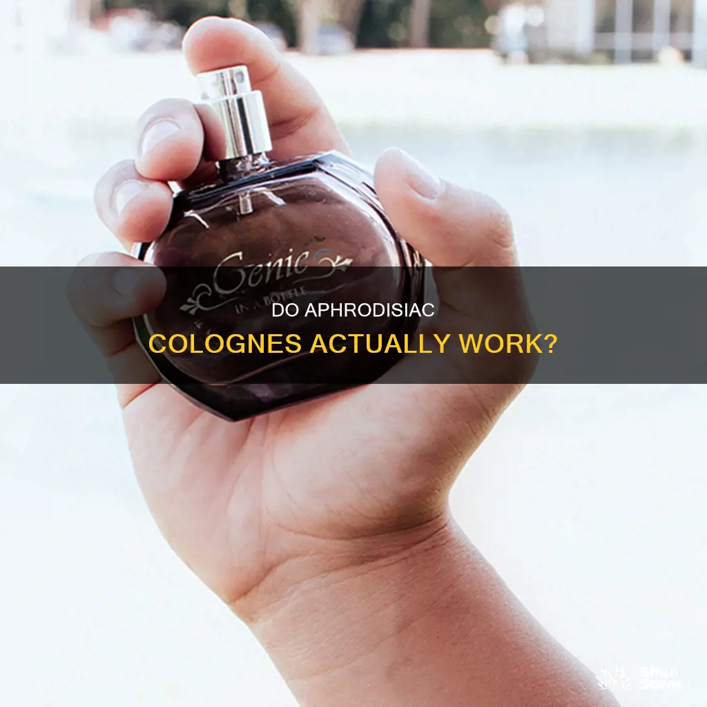 do aphrodisiac colognes work