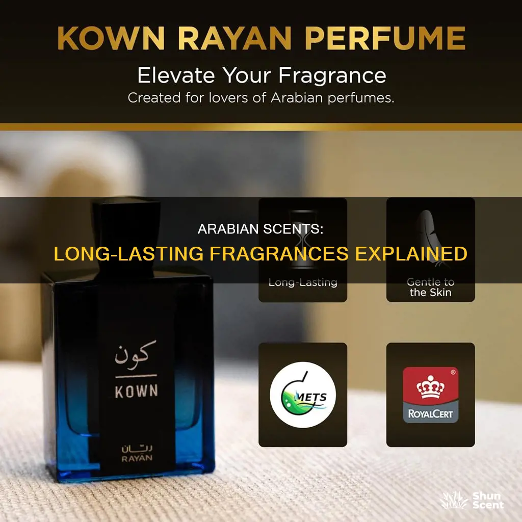 do arab perfumes last longer
