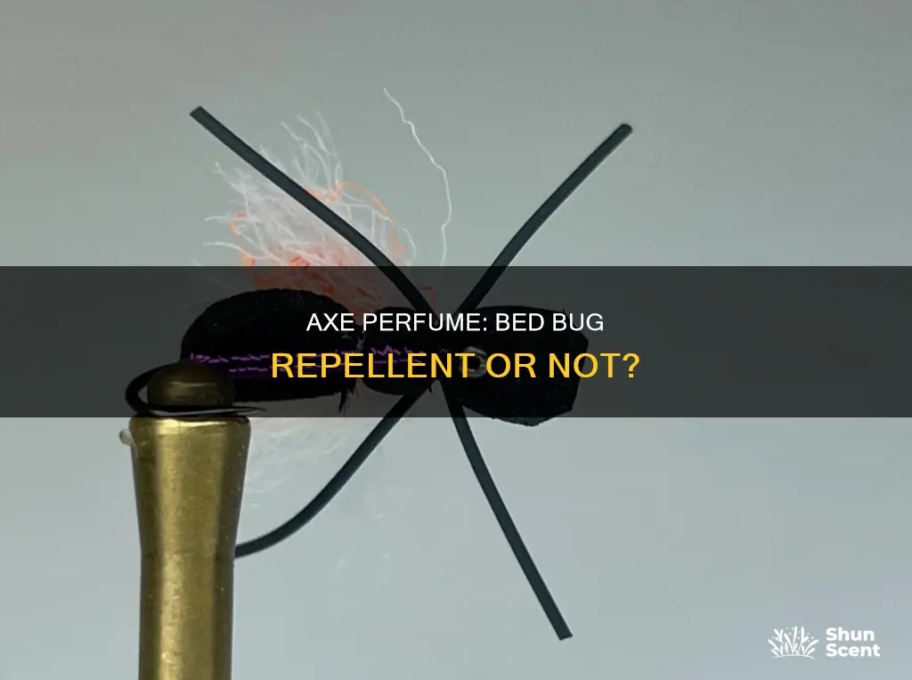 do axe perfume keep bed bugs away