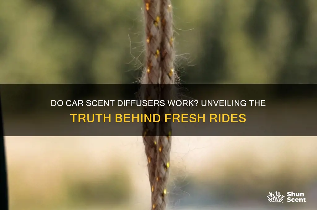 do car scent diffusers work