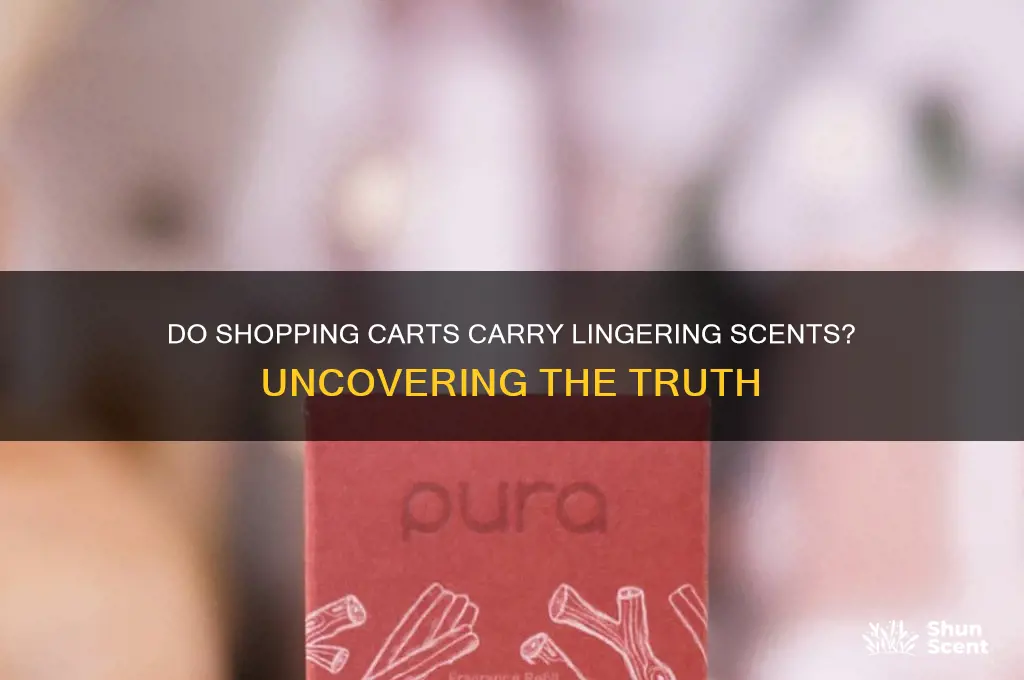 do carts leave a scent
