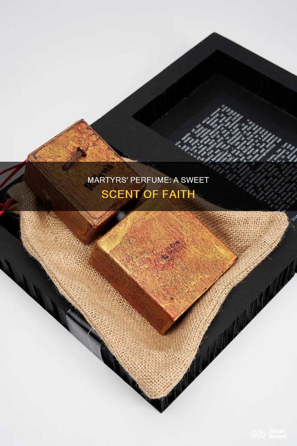 do christian martyrs smell of perfume