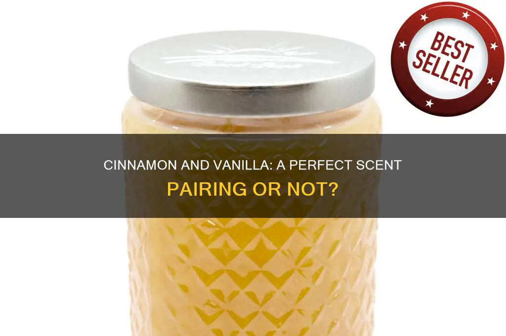 do cinnamon and vanilla scents go together