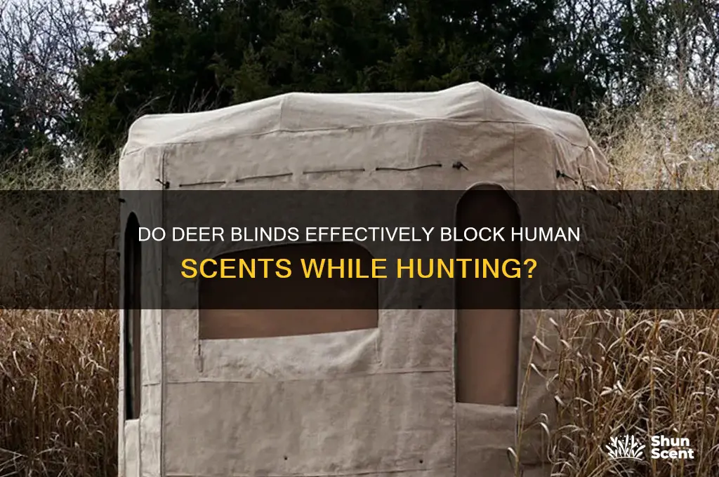 do deer blinds block scents