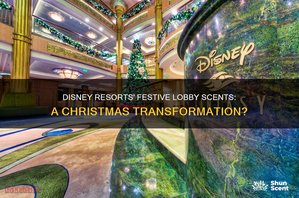 do disney resorts change the lobby scent for christmas