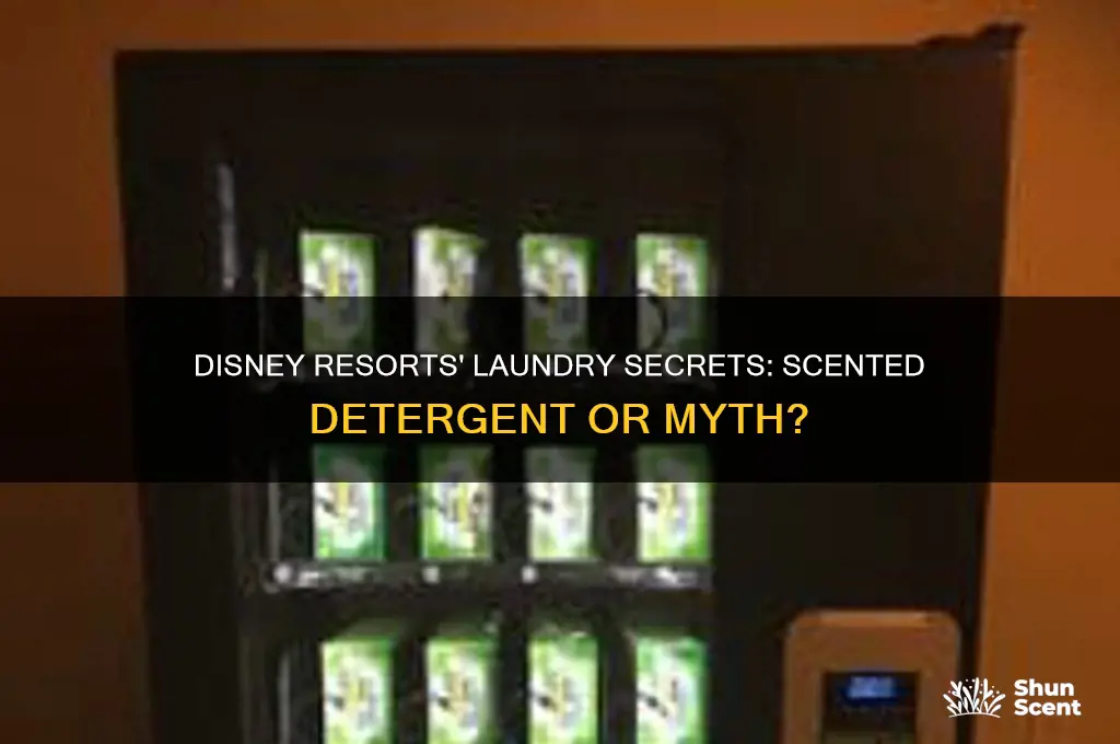 do disney resorts use scented detergent