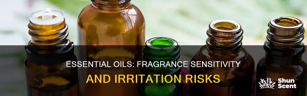 do essential oils irritate a fragrance sensitive person