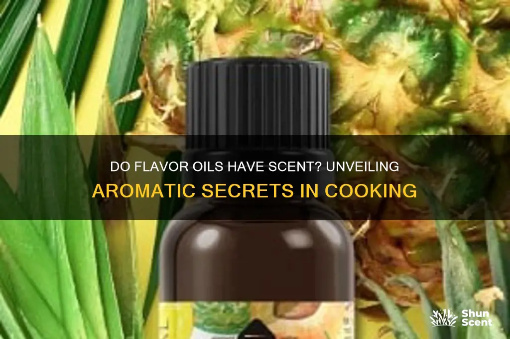 do flavor oils have scent