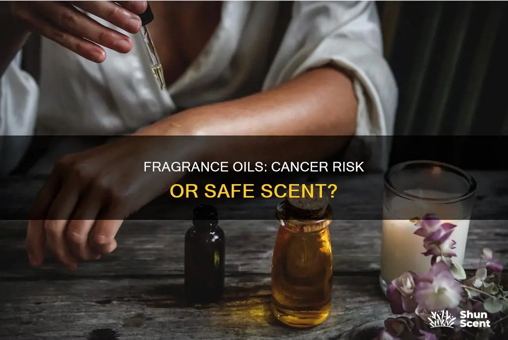 do fragrance oils cause cancer