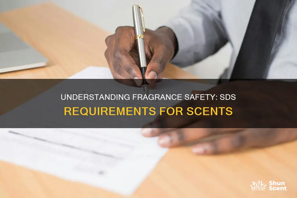 do fragrances have to be on an sds