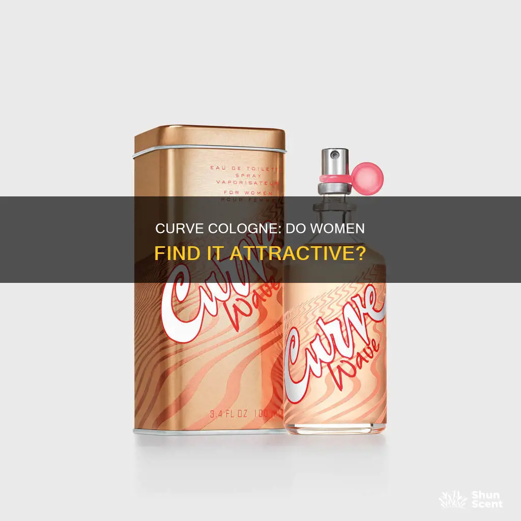 do girls like curve cologne