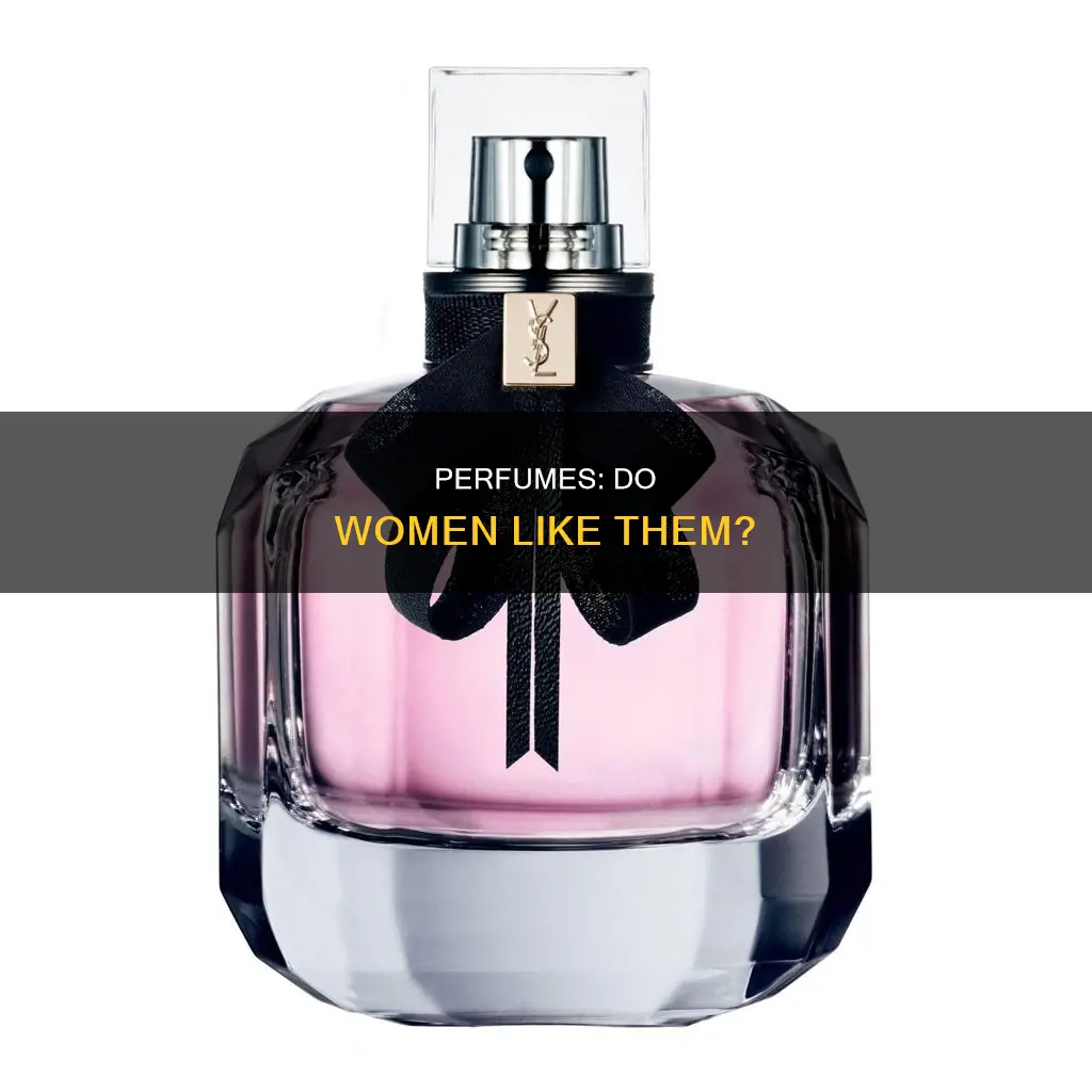 do girls like perfume