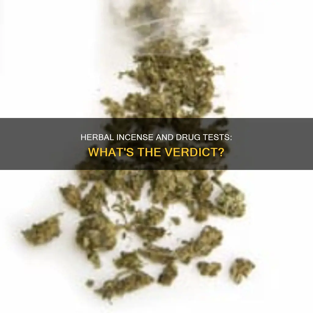 do herbal incense show on drug test