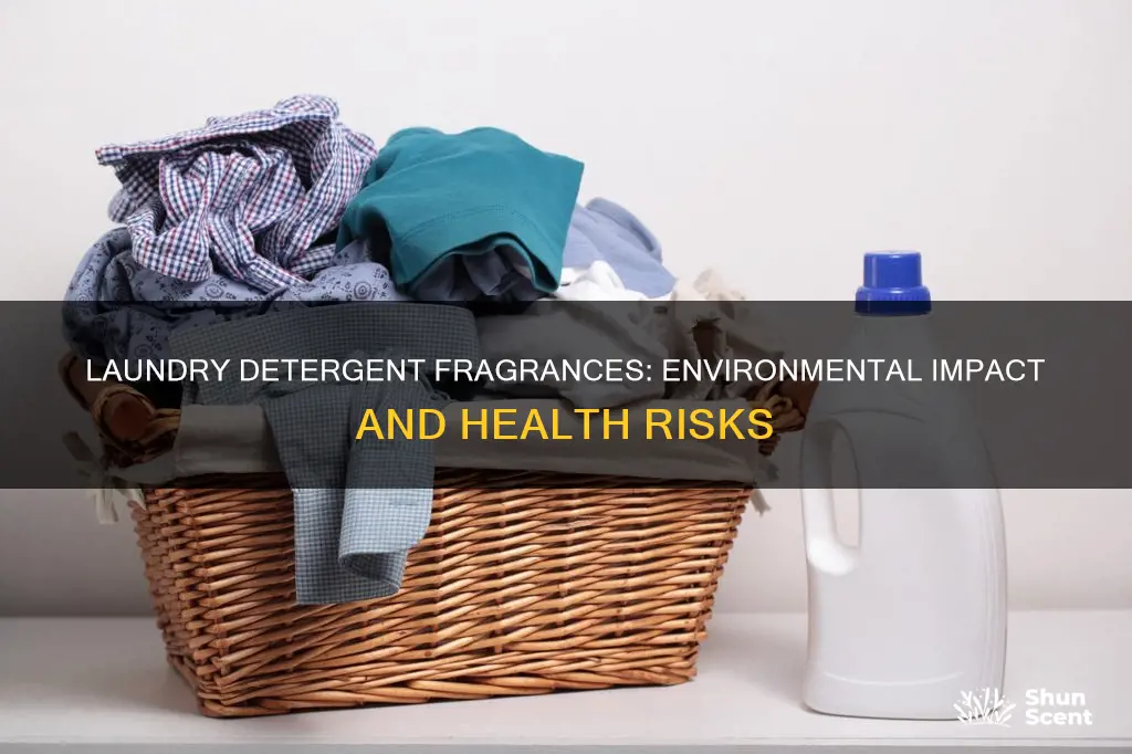 do laundry detergent fragrances hurt the environment