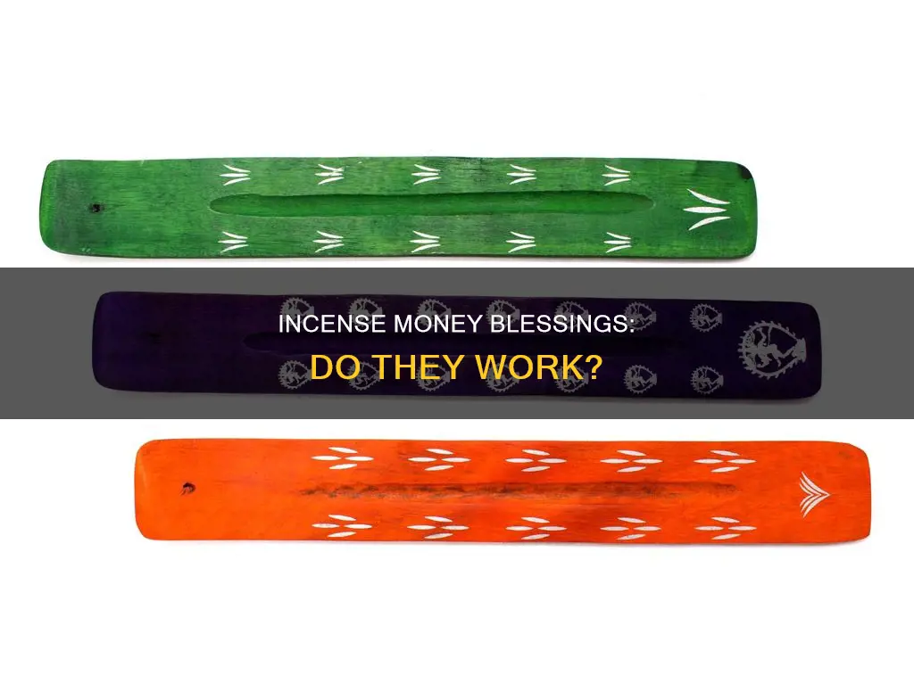 do money blessing incense work