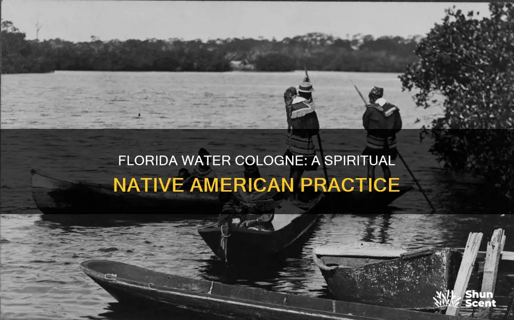 do native amerucans use florida water cologne