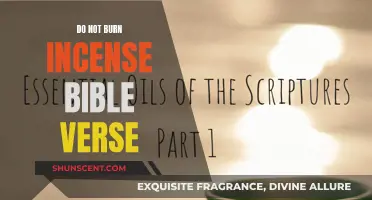 Incense Burning: Biblical Warnings and Verses