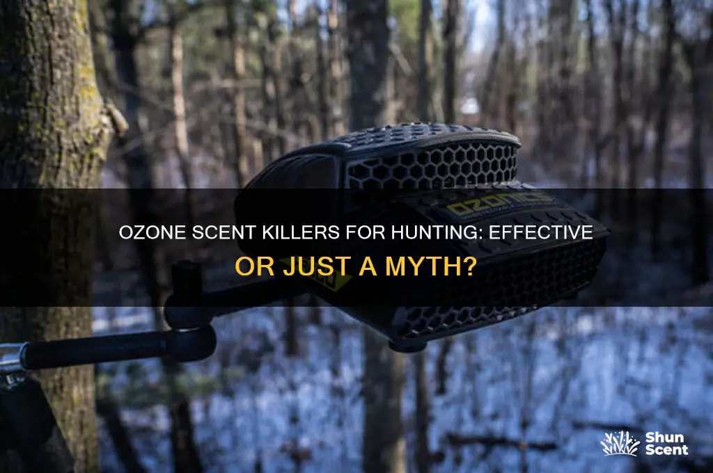 do ozone scent killers for hunting really work