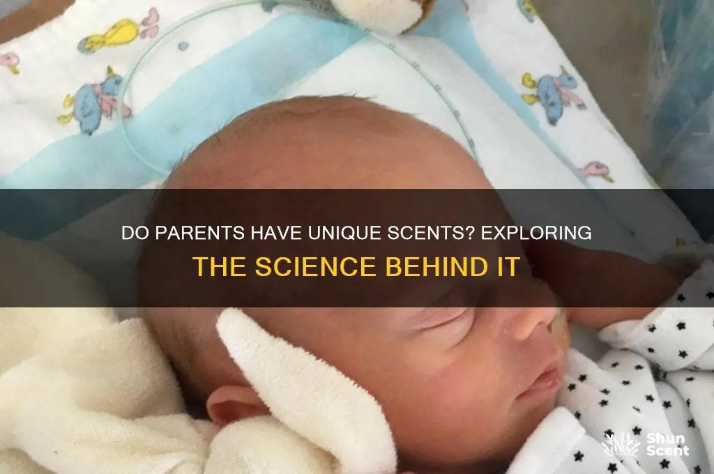 do parents have scents