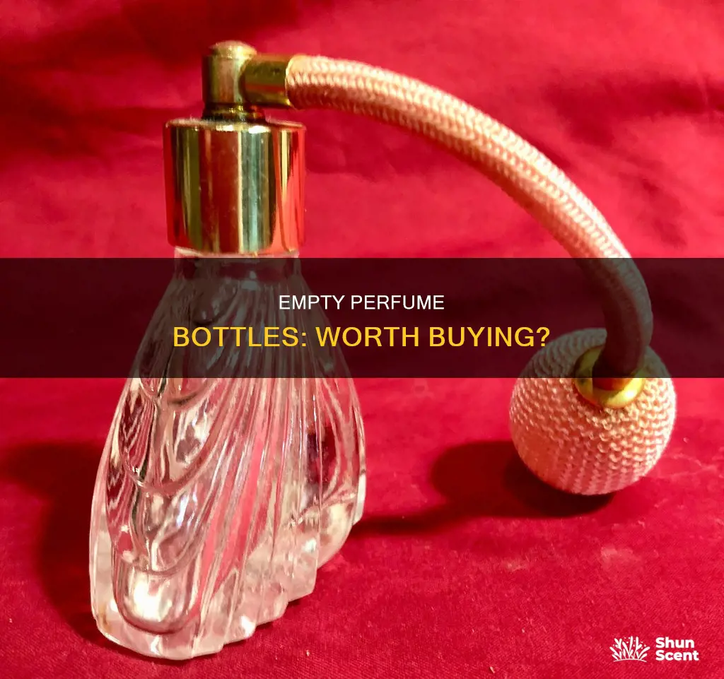 do people buy empty perfume bottles
