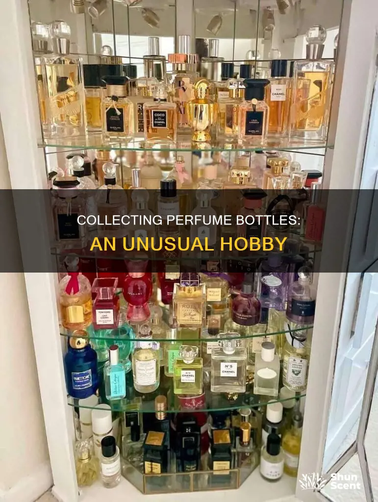 do people collect perfume bottles