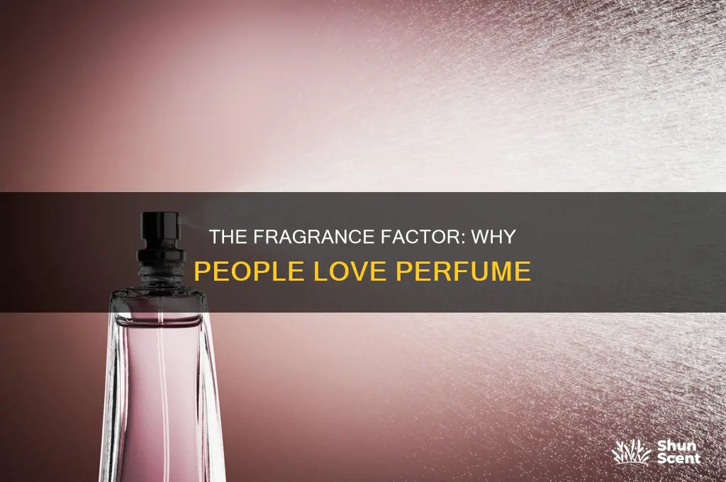 do people like perfume