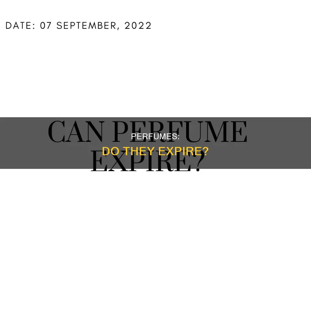do perfume get expired