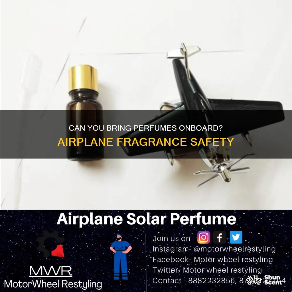 do perfumes explode on airplanes