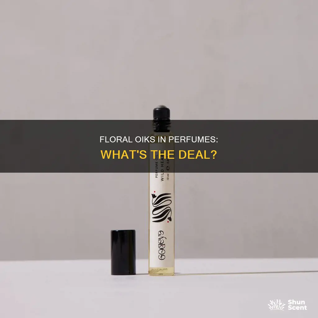 do perfumes have floral oiks