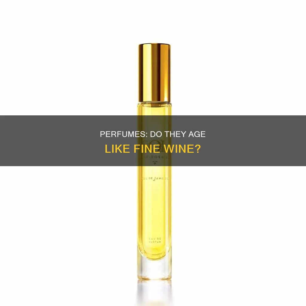 do perfumes smell better over time