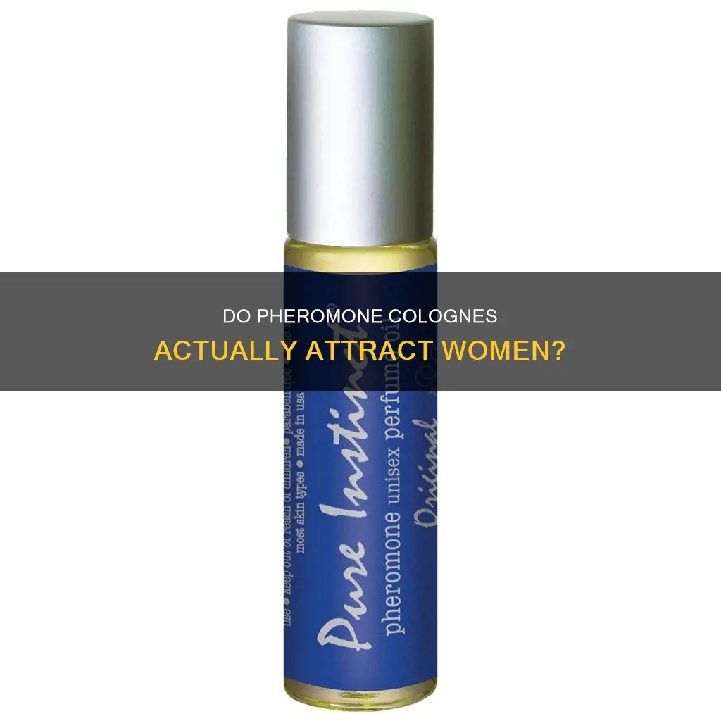 do pheromone colognes work on women