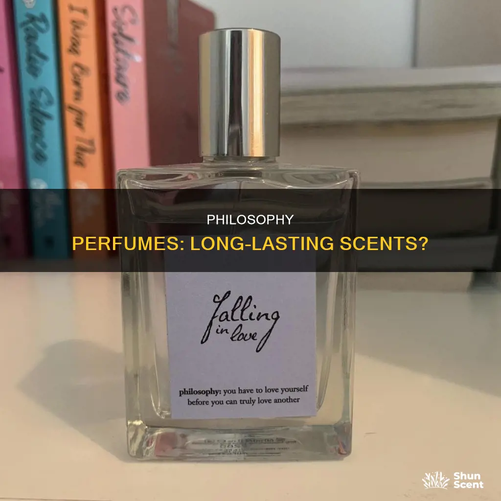 do philosophy perfumes last