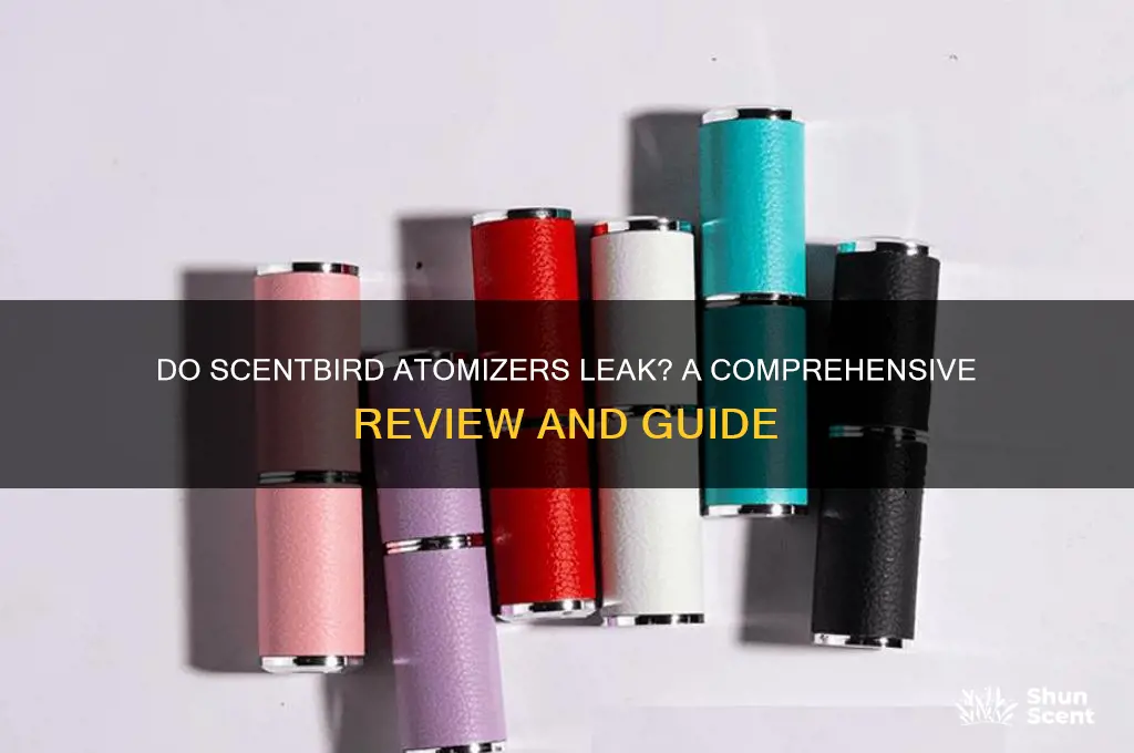 do scent bird atomizers leak