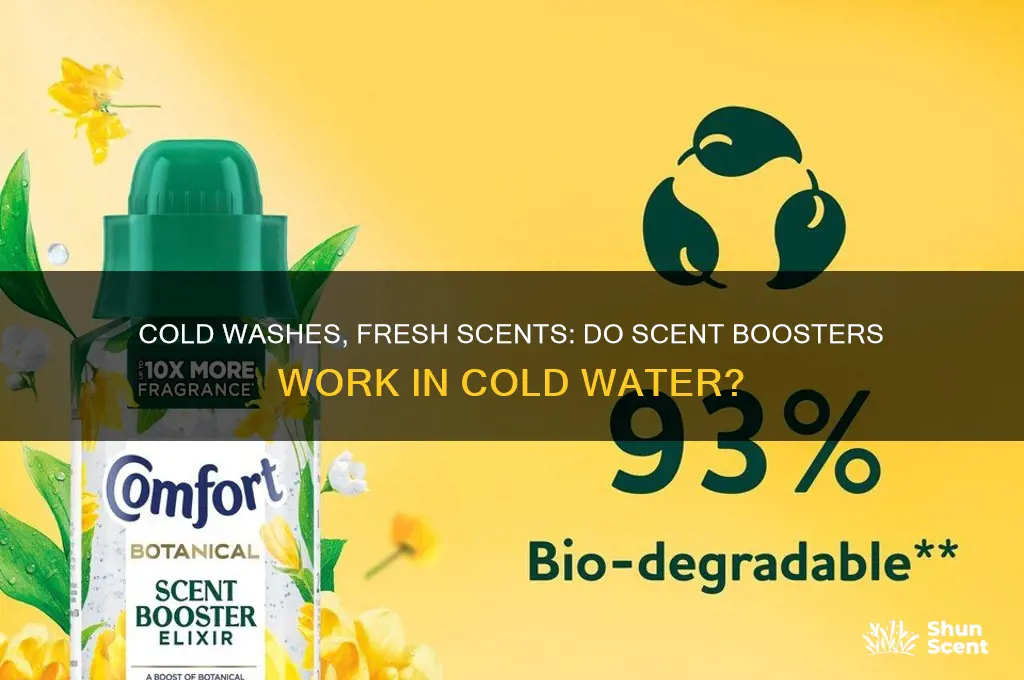 do scent boosters work in cold water