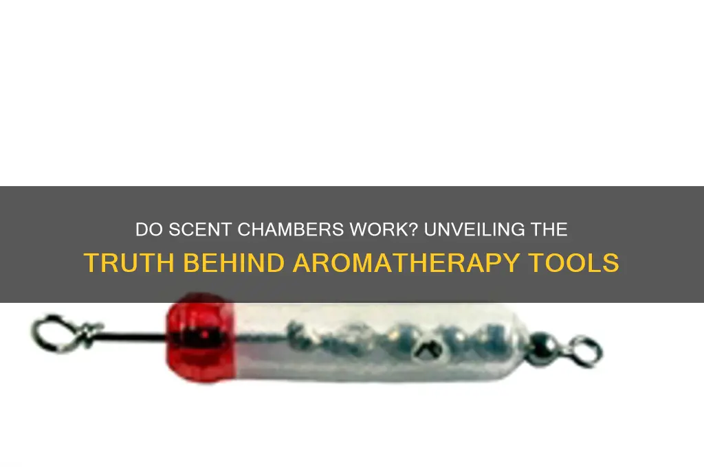 do scent chambers work