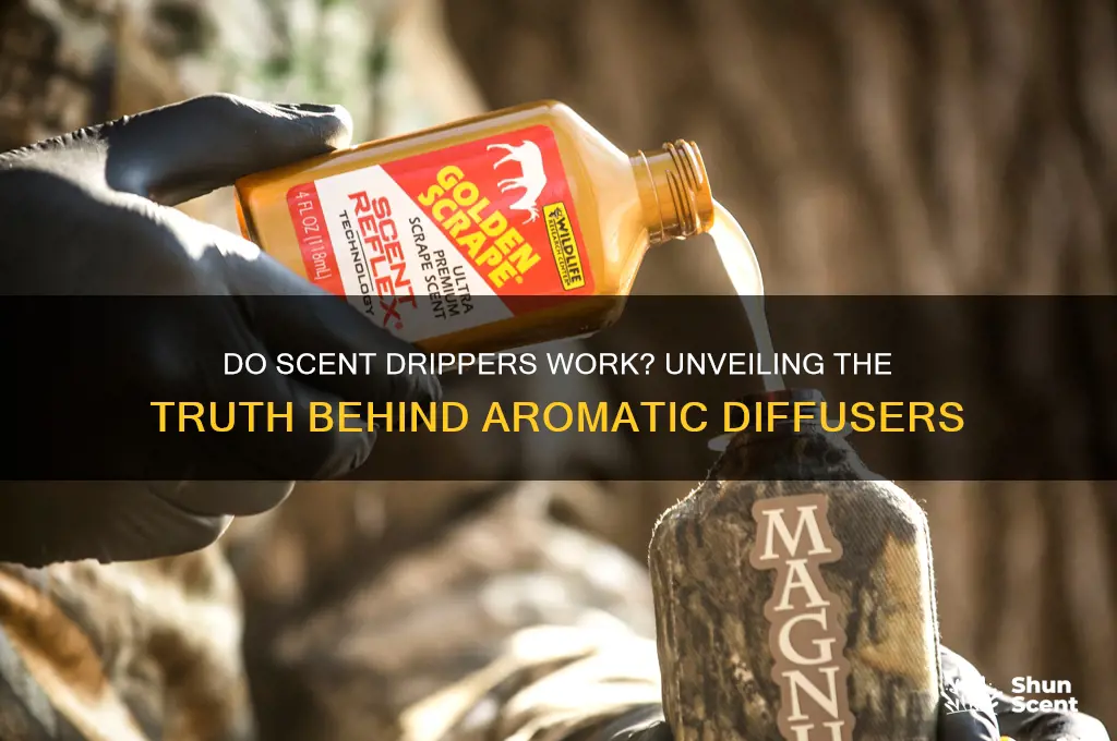 do scent drippers work