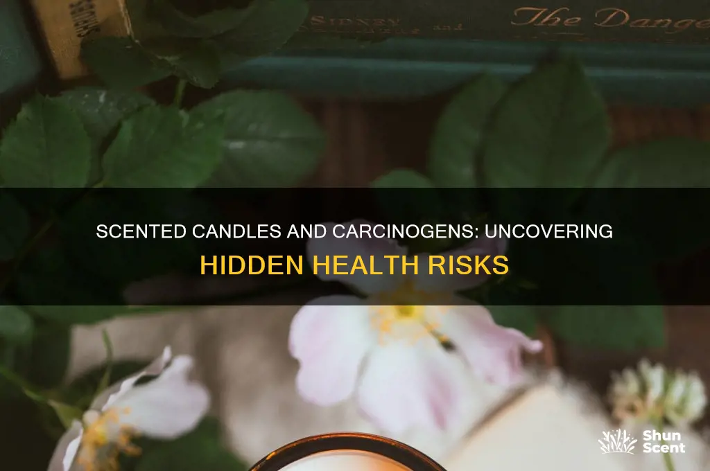 do scented candles have carcinogens