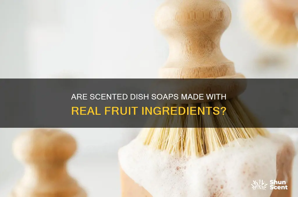 do scented dish soaps have actual fruit in it