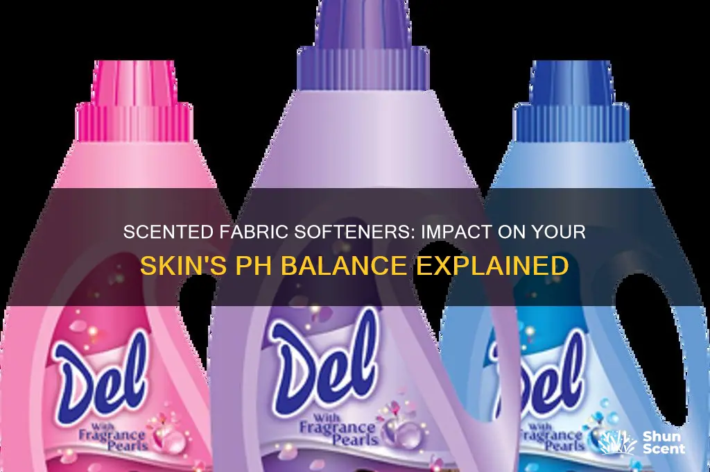do scented fabric softeners mess with your ph balance