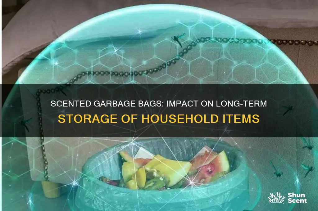 do scented garbage bags affect storage of items