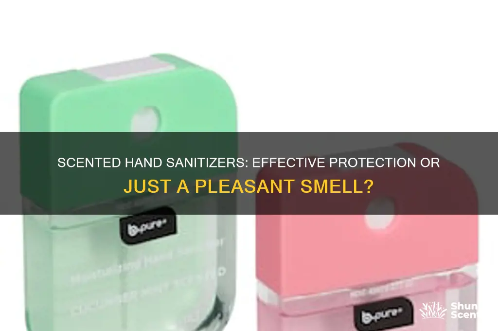 do scented hand sanitizers work