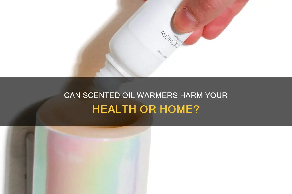 do scented oil warmers cause damage