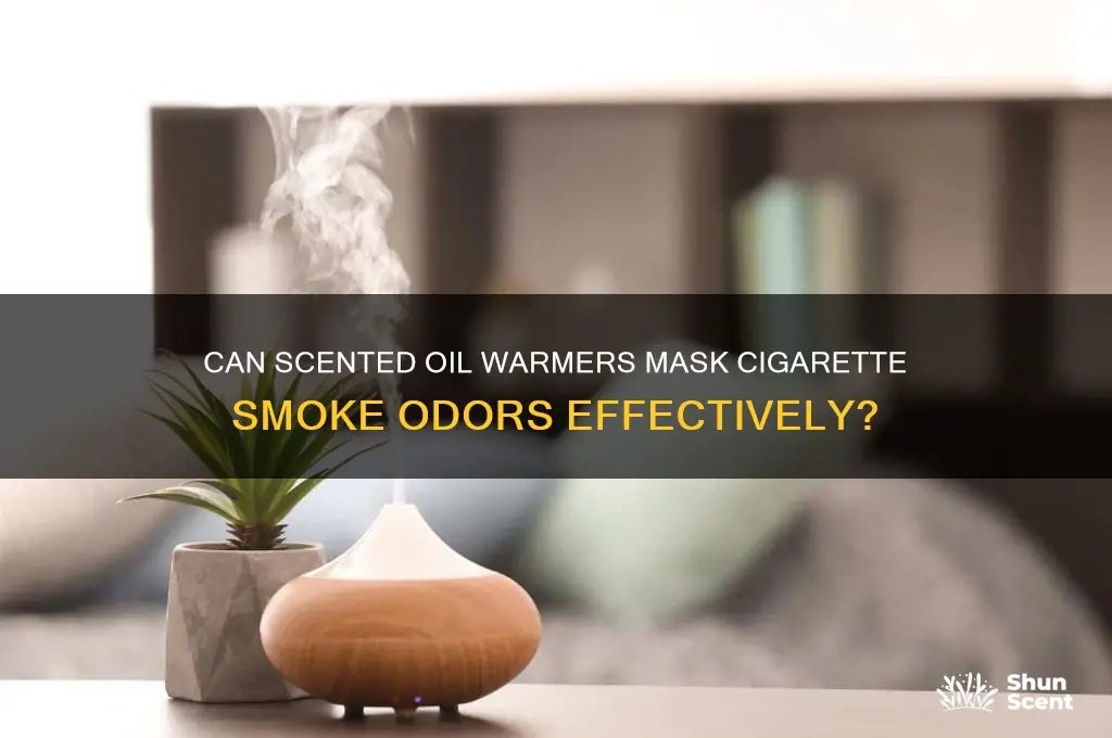 do scented oil warmers hide the smell of cigarrette smoke