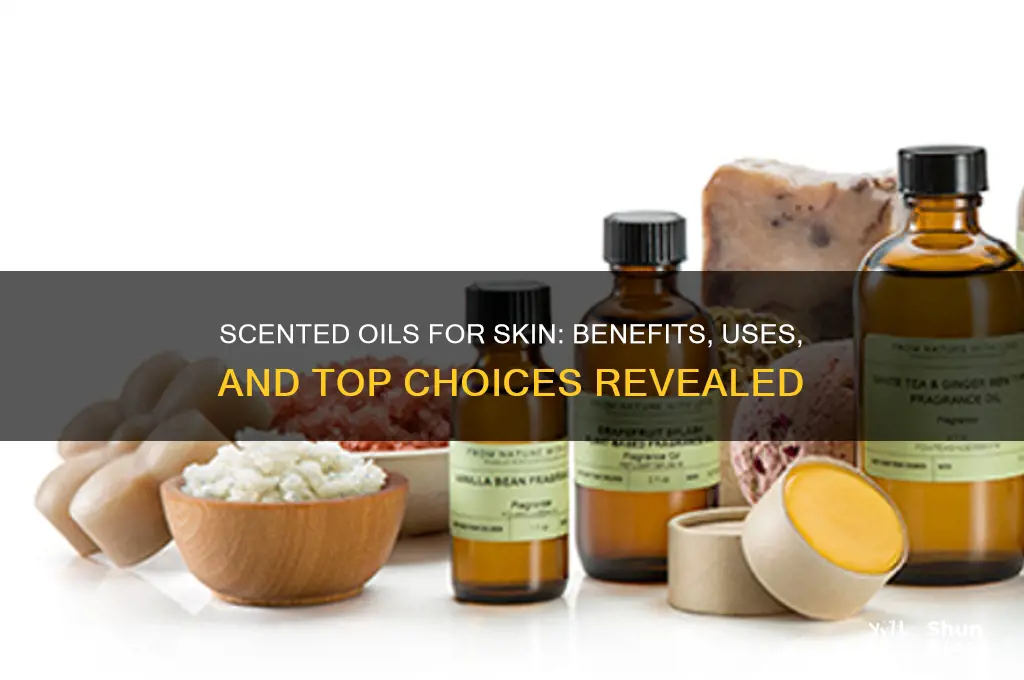 do scented oils help your skin