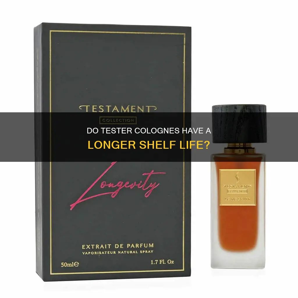 do tester colognes last longer