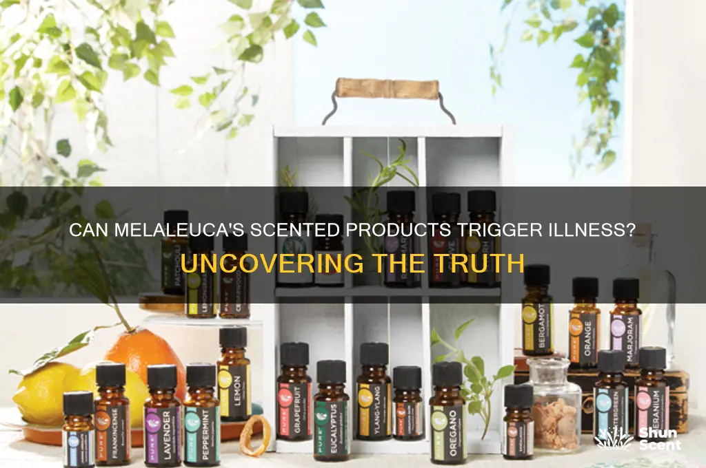 do the scented products in meleleuca make one sick